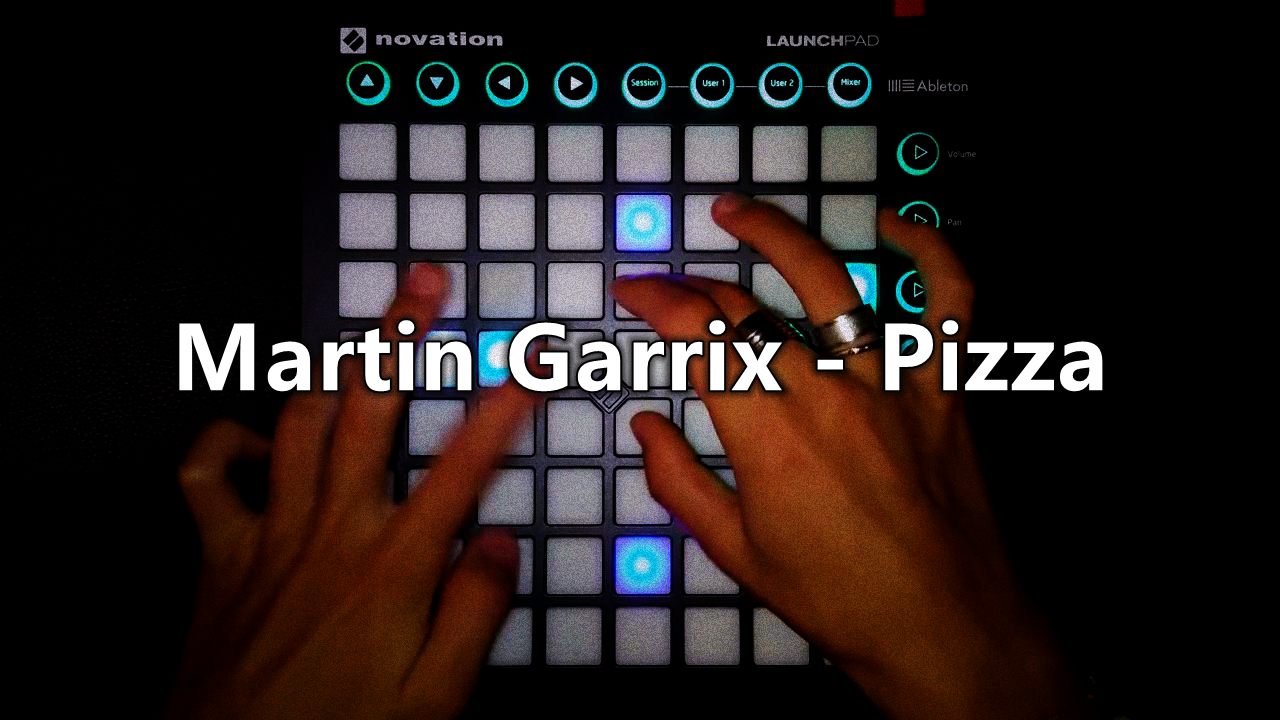 LPDBBS优化-Martin Garrix - Pizza    LPDBBS-Launchpad工程,打击垫工程下载