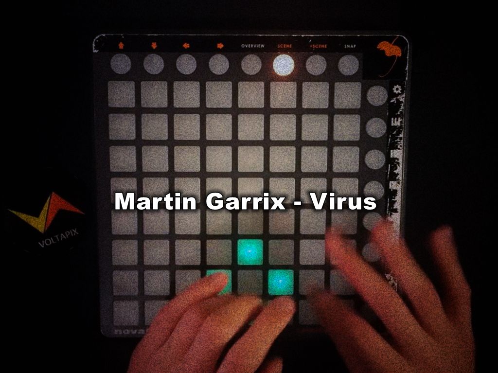 LPDBBS优化-Martin Garrix-Virus(Cover by Voltapix）    LPDBBS-Launchpad工程,打击垫工程下载