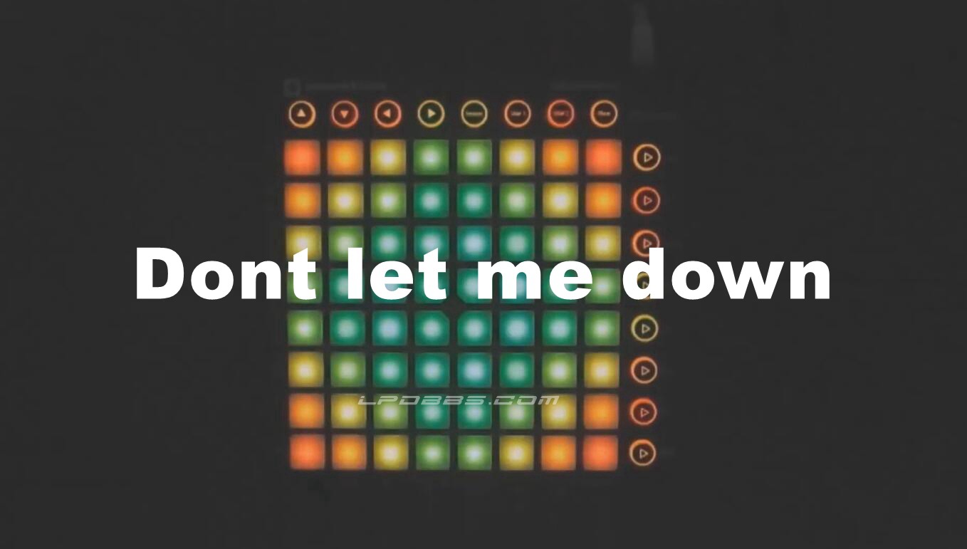 LPDBBS优化-Dont let me down    LPDBBS-Launchpad工程,打击垫工程下载