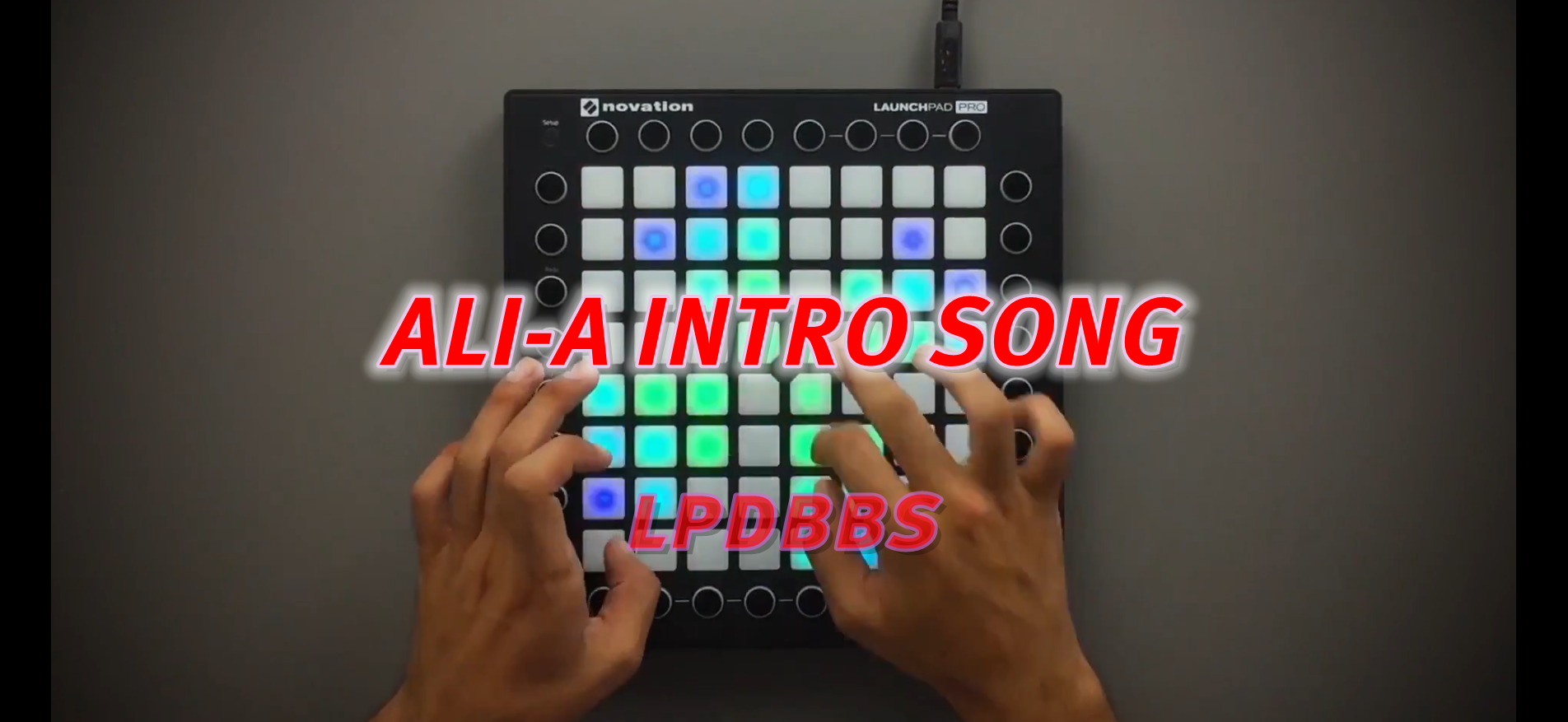 LPDBBS优化-ALI-A INTRO SONG    LPDBBS-Launchpad工程,打击垫工程下载