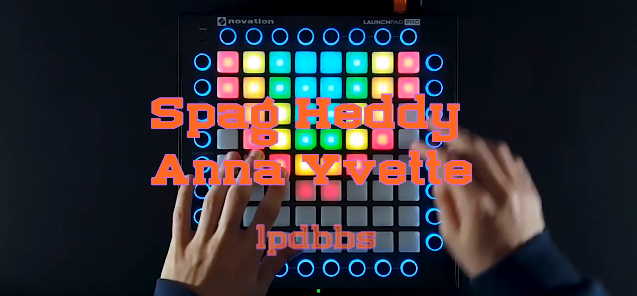 LPDBBS优化-Spag Heddy  Anna Yvette - Hide LPDBBS-Launchpad工程,打击垫工程下载
