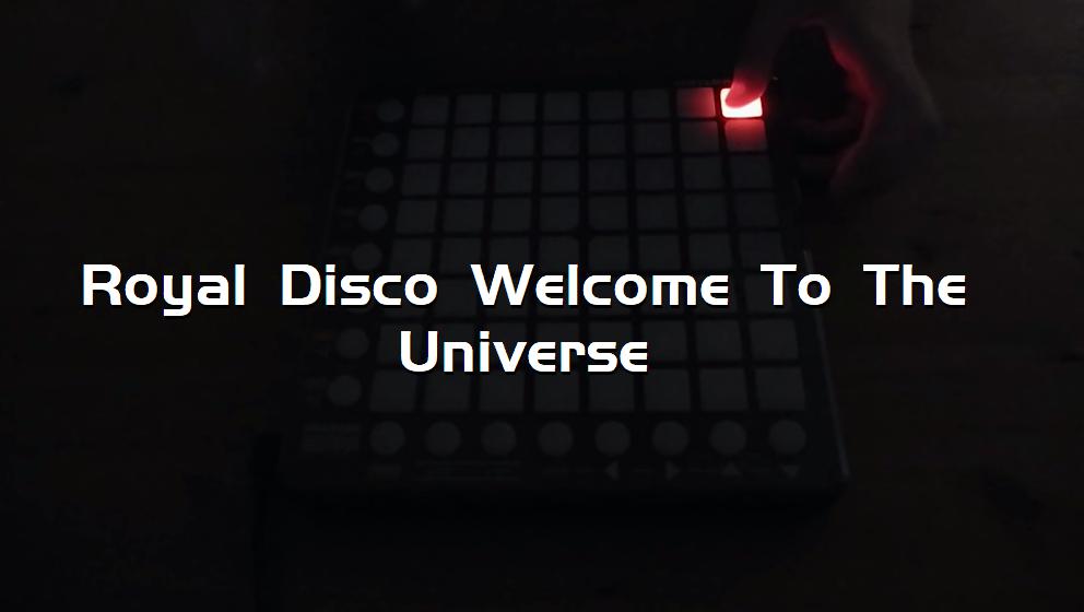 Royal Disco Welcome To The Universe[打击垫工程下载]