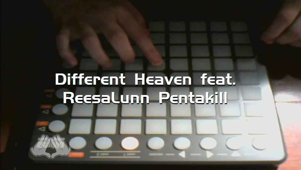 Different Heaven feat. ReesaLunn Pentakill[打击垫工程下载]