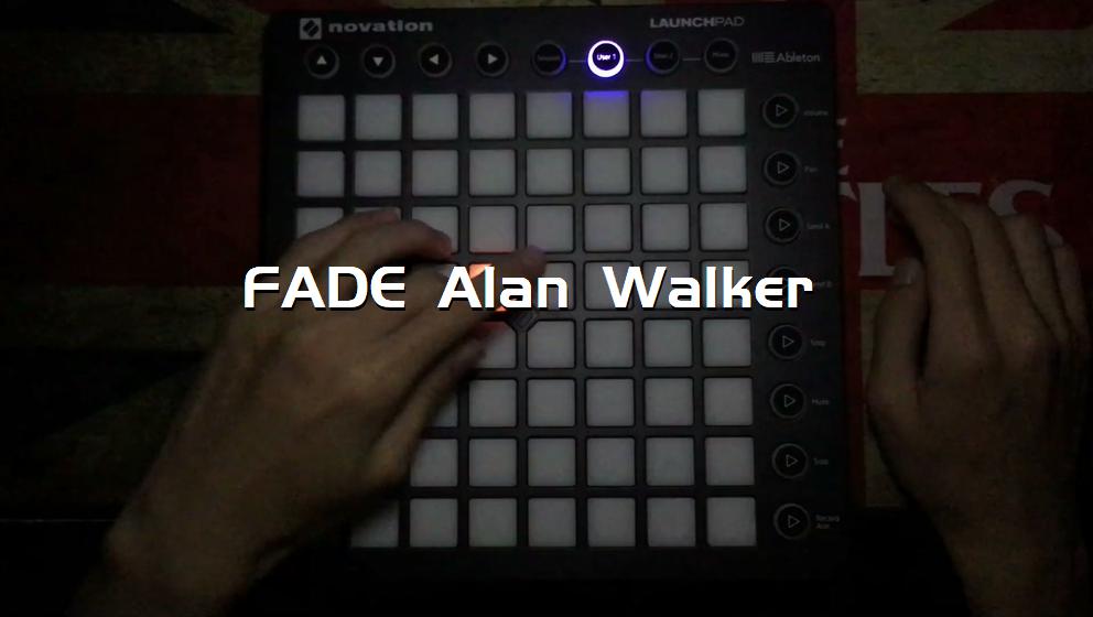 FADE Alan Walker[打击垫工程下载]