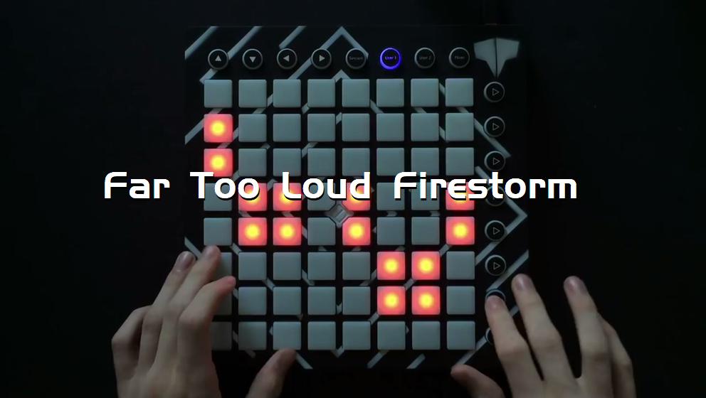 Far Too Loud Firestorm[打击垫工程下载]