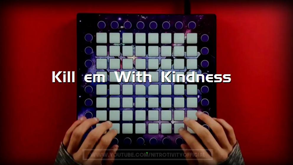 Kill em With Kindness[打击垫工程下载]