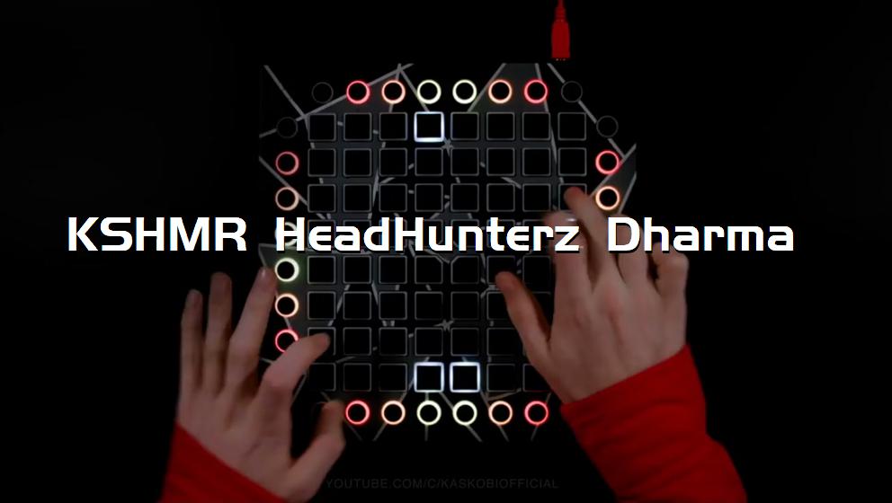 KSHMR HeadHunterz Dharma[打击垫工程下载]