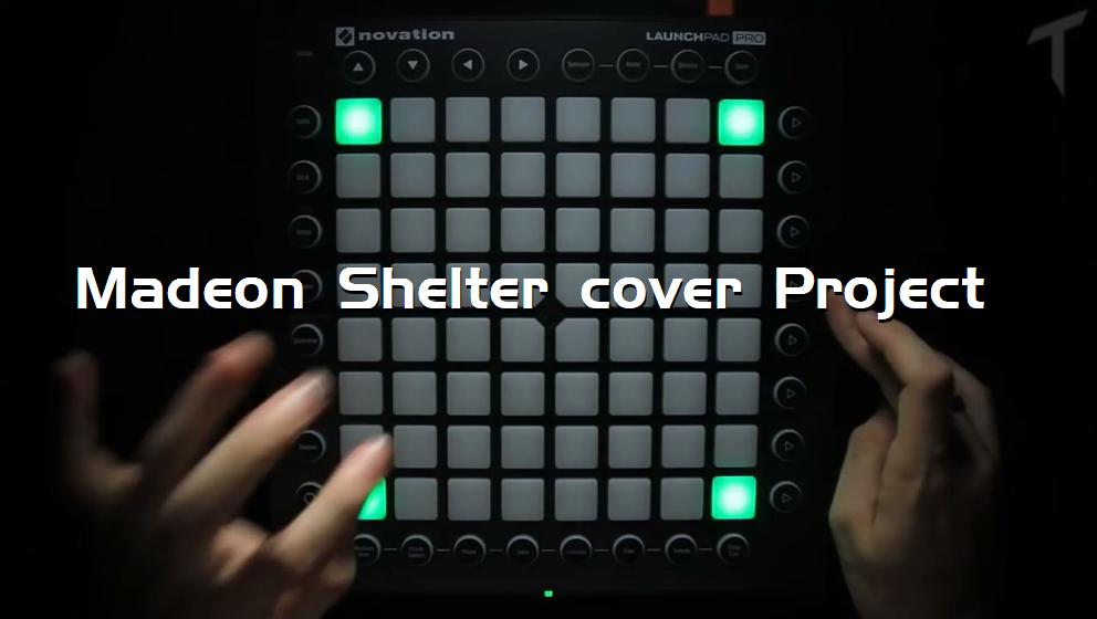 Madeon Shelter cover Project[打击垫工程下载]