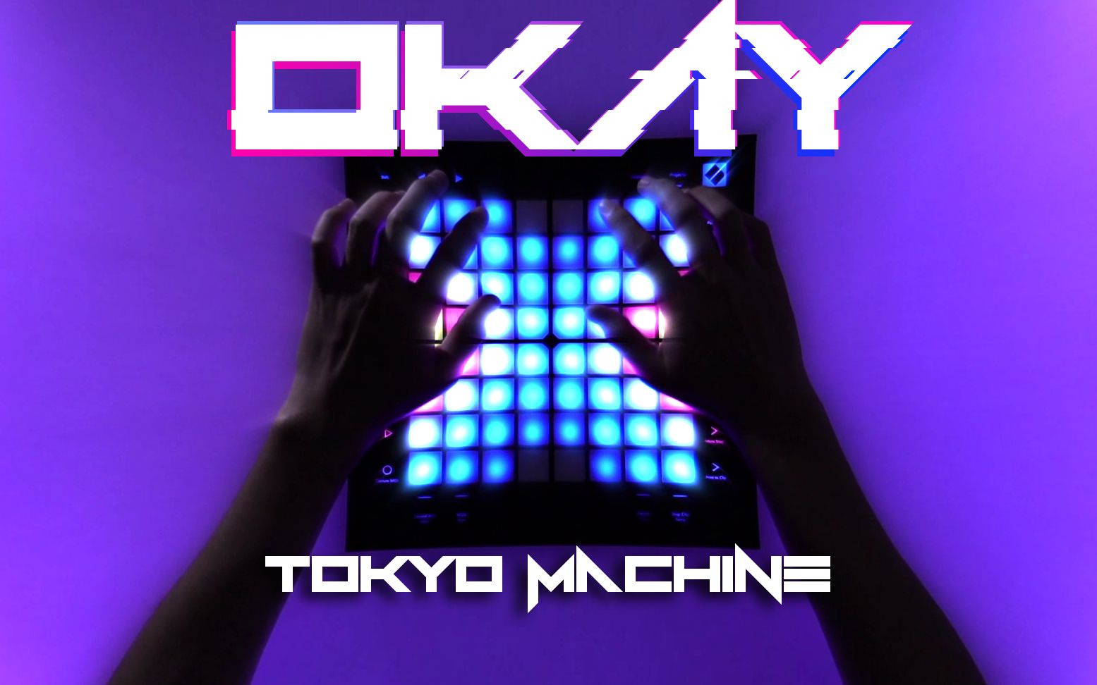 Tokyo Machine - OKAY