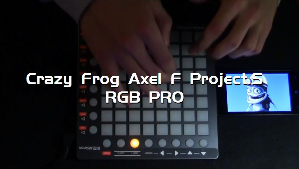 Crazy Frog Axel F Project.S RGB PRO[打击垫工程下载]