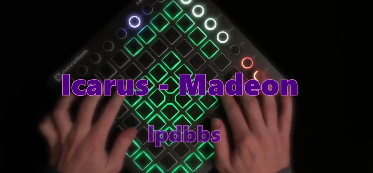 LPDBBS优化-Icarus - Madeon LPDBBS-Launchpad工程,打击垫工程下载