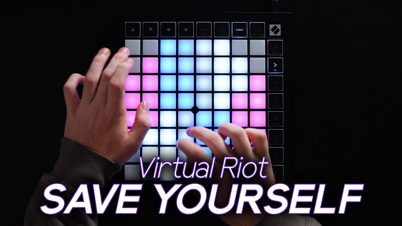 Virtual Riot - SAVE YOURSELF // Launchpad X Performance