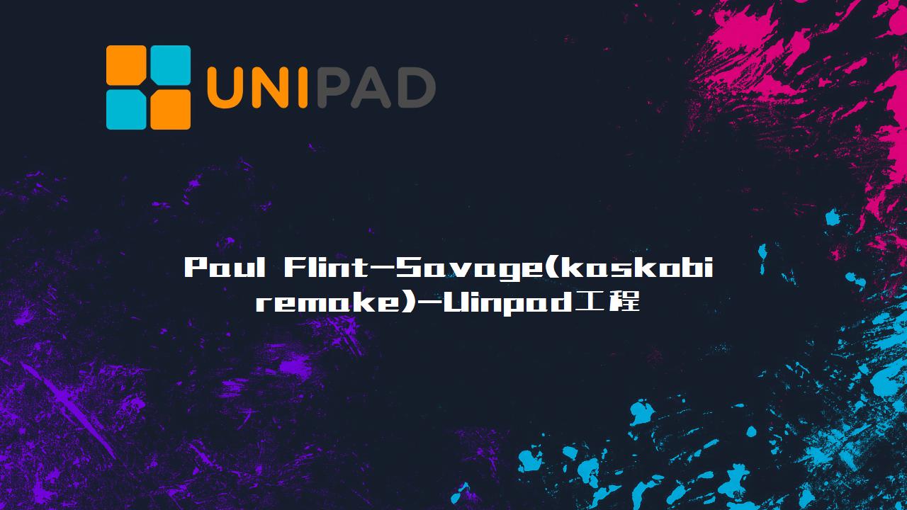 Paul Flint-Savage(kaskobi remake)-LPDBBS-Uinpad工程下载