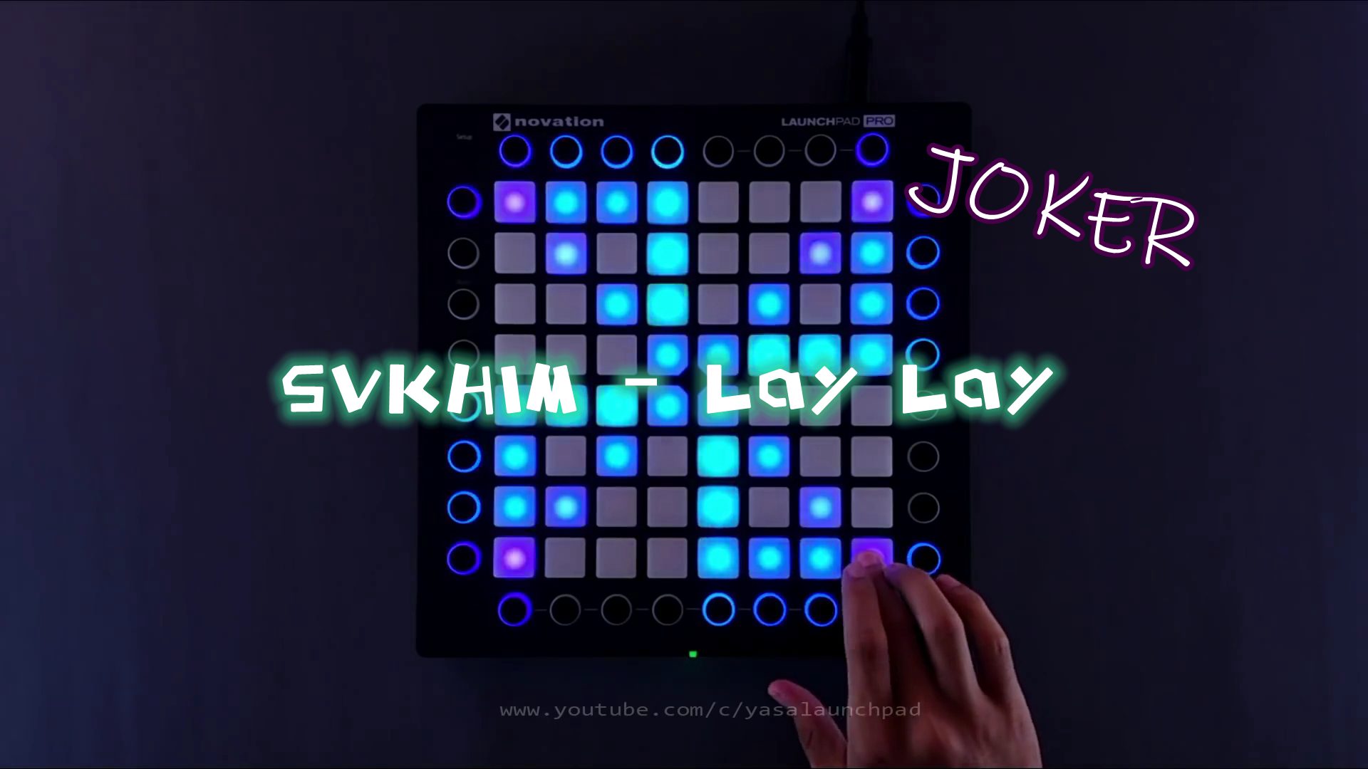 SVKHIM - Lay Lay ( JOKER )UNIPAD