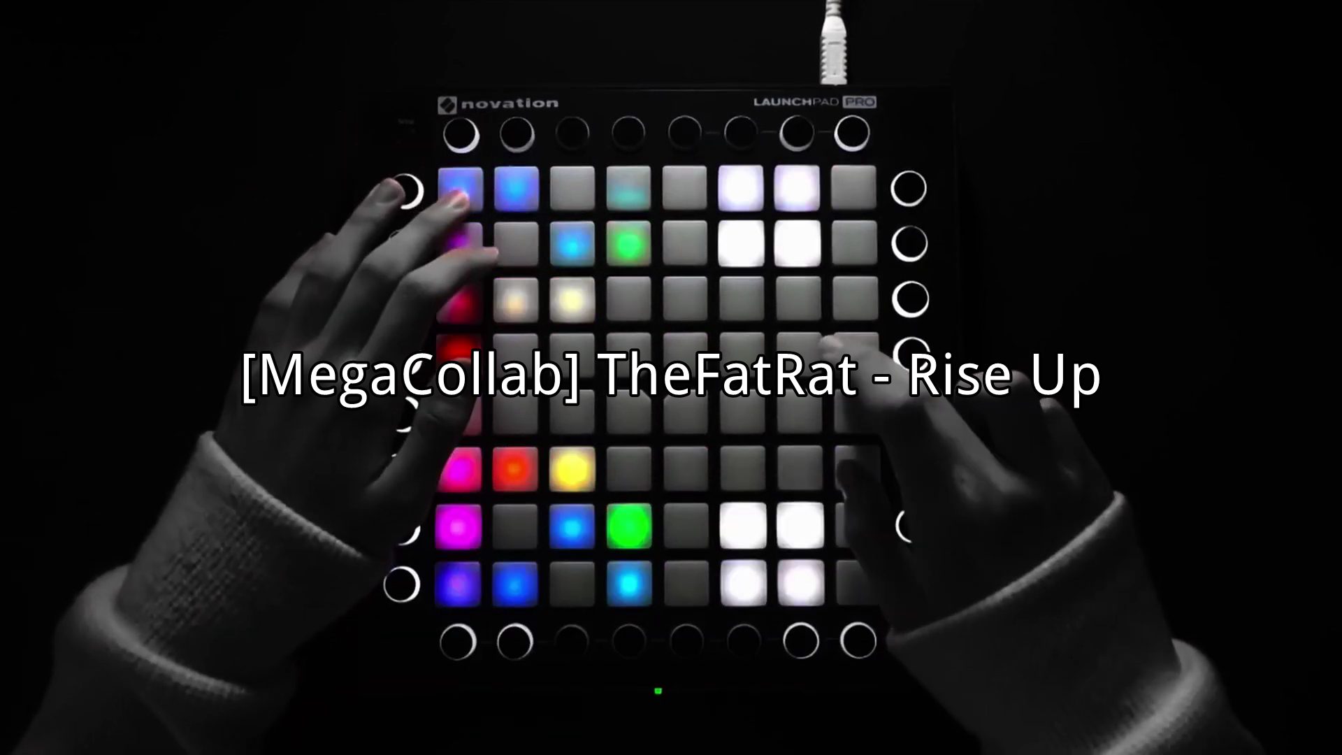 z[MegaCollab] TheFatRat - Rise Up-UNIPAD