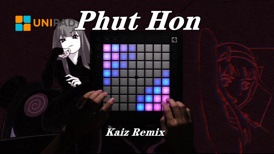 UNIPAD工程-[Phut Hon] - Kaiz,Pháo - 2 Phút Hơn(Kaiz Remix)